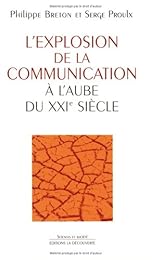 L' explosion de la communication à l'aube du XXIe siècle