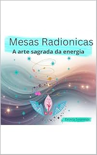 Livro Mesas Radionicas: A arte sagrada da energia