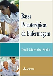 Livro Bases Psicoterápicas da Enfermagem