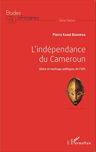 L' indépendance du Cameroun