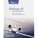 Release It!: Design and Deploy Production-Ready Software