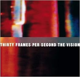 Thirty Frames Per Second The Visionary Art Of The Music Video Reiss Steve Feineman Neil 9780810943575 Amazon Com Books