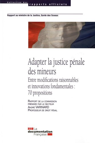 Adapter la justice pénale des mineurs