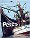 La pesca raccontata ai ragazzi (L'enciclopedia della terra) - Philip Plisson