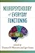 Neuropsychology of Everyday Functioning (The Science and Practice of Neuropsychology)