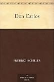 Front cover for the book Don Carlos by Friedrich Schiller