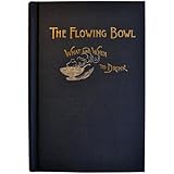 The Flowing Bowl