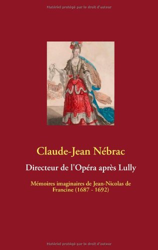 Directeur de l'Opéra après Lully