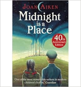 Midnight Is A Place Author Joan Aiken May 2014 Amazon Com Books