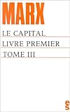 Le capital. Livre premier, tome 3 by 