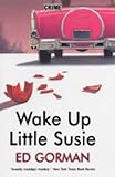 Front cover for the book Wake Up Little Susie by Ed Gorman