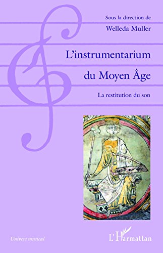 L' instrumentarium du Moyen âge