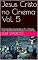 Livro Jesus Cristo no Cinema Vol. 5: O Cristo Oficial Surgindo na TV – O Cristo Vivo e Os Mistérios do Rosário. Os anos 50.