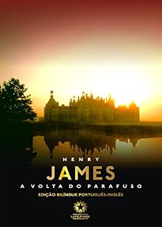 Livro A Volta do Parafuso (Edição Bilíngue)