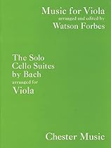 The Solo Cello Suites: Music for Viola Series (Music Sales America) The Solo Cello Suites: Music for Viola Series (Music Sales America)