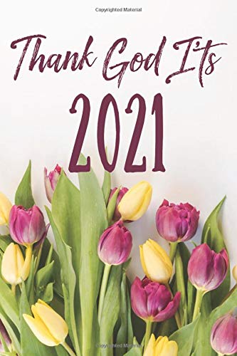 Thank God It S 2021 2021 Monthly Planner Rouge Malcom 9798668576500 Amazon Com Books