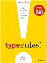Type Rules; Enhanced Edition: The Designer's Guide to Professional Typography