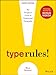 Type Rules: The Designer's Guide to Professional Typography