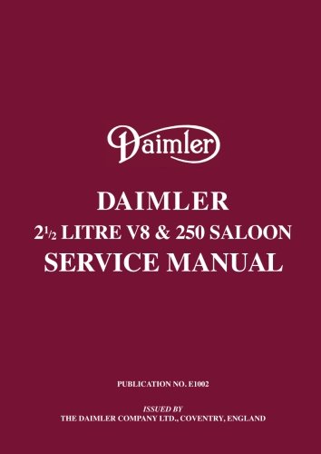 Daimler 21/2 Litre V8 & 250 Saloon Service Manual