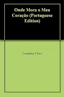 Livro Onde Mora o Meu Coração