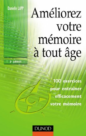 Améliorez votre mémoire à tout âge
