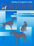 Readings in Companion Animal Behavior, Voith, Victoria L. and Borchelt, Peter L., 1884254233