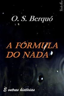 Livro A Fórmula do Nada