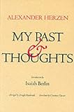 "My Past and Thoughts - The Memoirs of Alexander Herzen" av Herzen