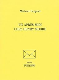 Un  après-midi chez Henry Moore