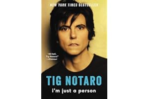 I'm Just a Person: From the Comedian Known for Her Specials "Boyish Girl Interrupted" and "Happy to Be Here," and for TV shows "The Morning Show" and "One Mississippi"