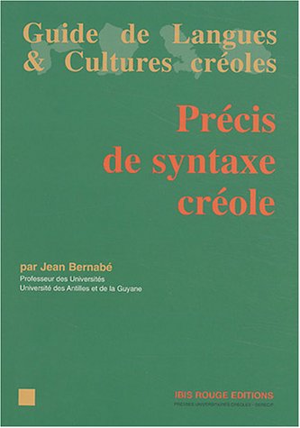 Précis de syntaxe créole