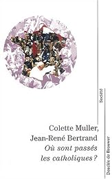 Où sont passés les catholiques ?
