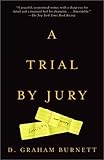 A Trial by Jury, D. Graham Burnett, 0375727515