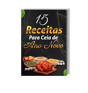 Livro 15 Receitas Para Ceia de Ano Novo