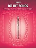 101 Hit Songs: for Flute by Hal Leonard Corp.