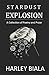 Stardust Explosion by 