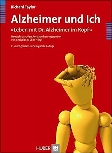 Alzheimer Und Ich Leben Mit Dr Alzheimer Im Kopf Amazon De Muller Hergl Christian Taylor Richard Steudter Elke Brock Elisabeth Bucher