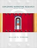 Exploring Marketing Research, Zikmund, William G., 0030262186