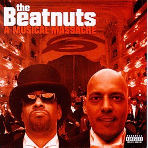 The Beatnuts - A Musical Massacre (Explicit) - Zortam Music