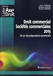 Droit commercial, sociétés commerciales 2015