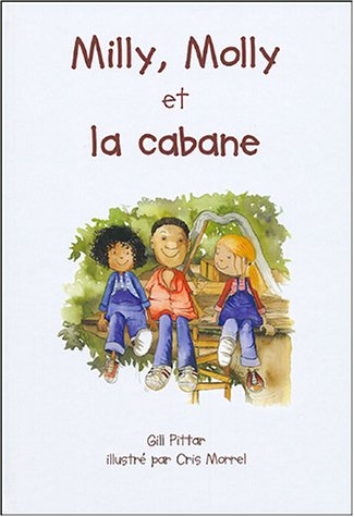 Milly, Molly et la cabane