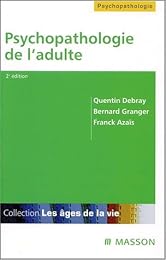 Psychopathologie de l'adulte