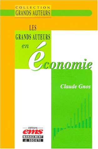 Les  grands auteurs en économie