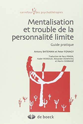 Mentalisation et trouble de la personnalité limite