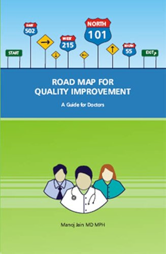 Download Roadmap For Quality Improvement (Medical) (English Edition) PDF