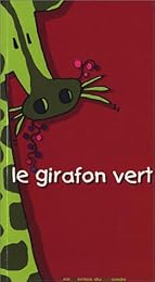 Le  girafon vert
