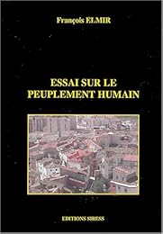 Essai sur le peuplement humain