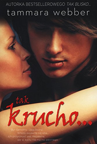 Tak krucho (Contours of the Heart, #2)