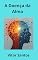 Livro A Doença da Alma