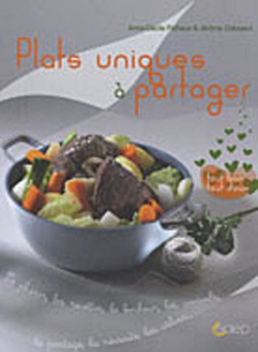 Plats uniques à partager